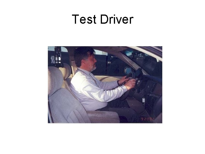 Test Driver Test Driver
