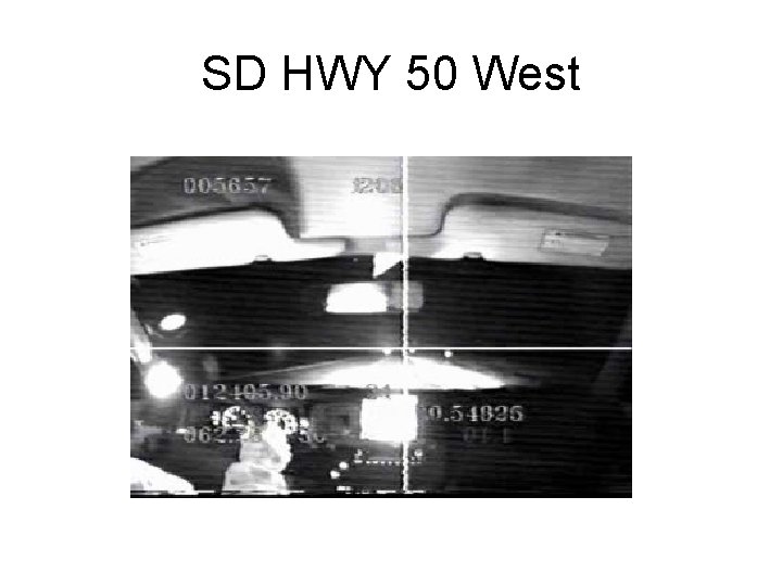 SD HWY 50 West SD HWY 50 West
