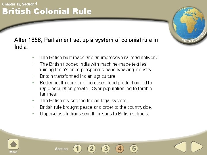 Chapter 12, Section 4 British Colonial Rule After 1858, Parliament set up a system