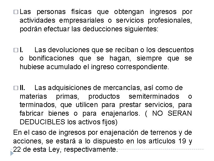 � Las personas físicas que obtengan ingresos por actividades empresariales o servicios profesionales, podrán � Las personas físicas que obtengan ingresos por actividades empresariales o servicios profesionales, podrán