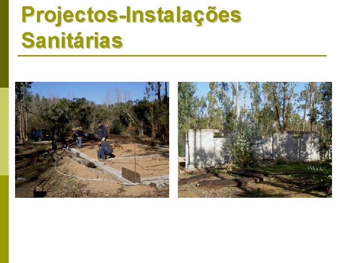 Projectos-Instalações Sanitárias 