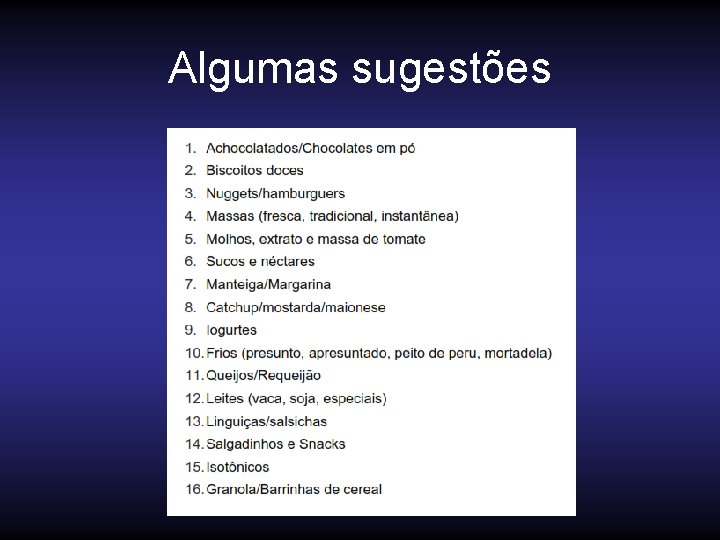 Algumas sugestões 