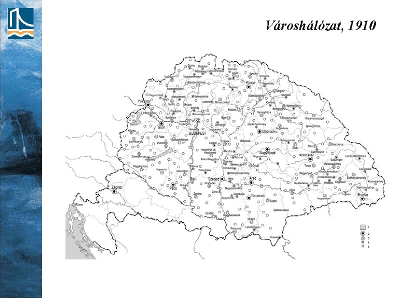 Városhálózat, 1910 