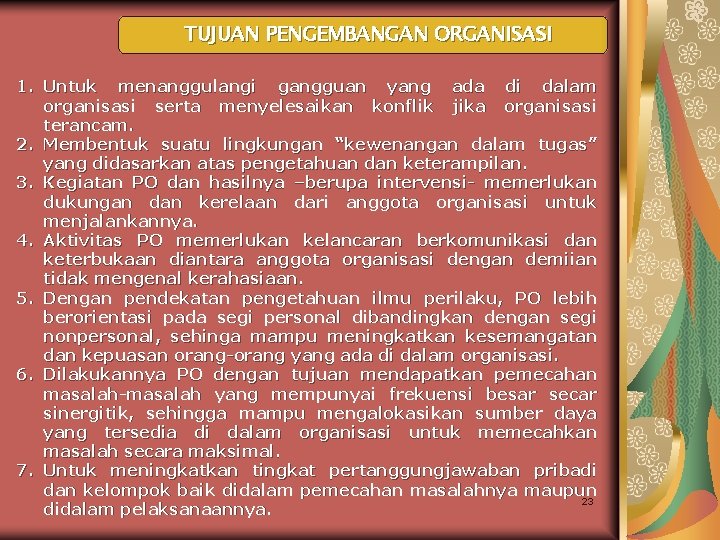 Tujuan bersama untuk perubahan pengembangan organisasi