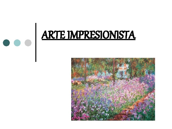 ARTE IMPRESIONISTA 