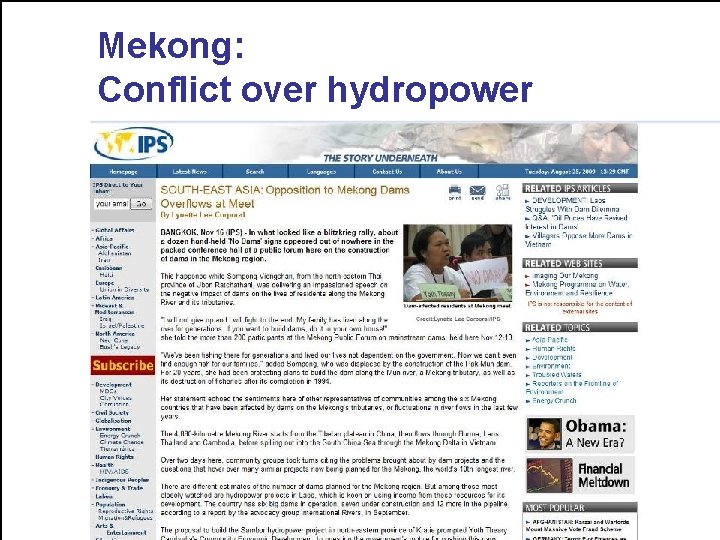 Mekong: Conflict over hydropower FANRPAN Regional Policy Dialogue 2 Sep 09 