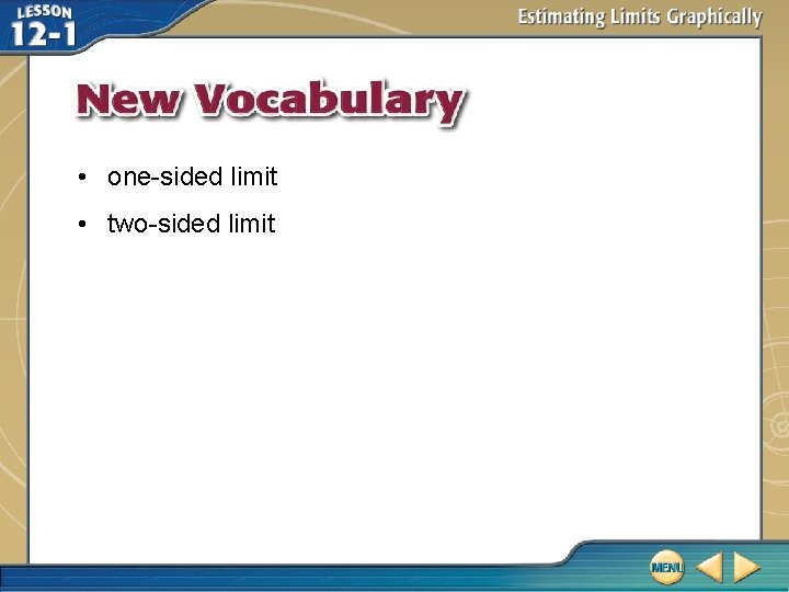  • one-sided limit • two-sided limit 