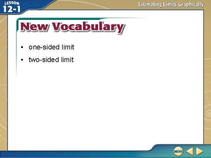  • one-sided limit • two-sided limit 