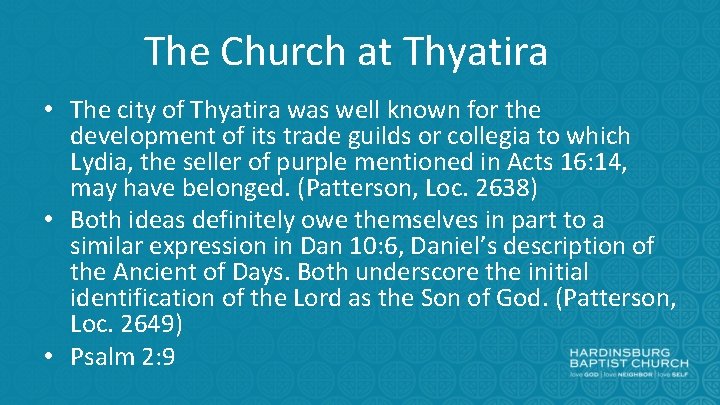 The Church at Thyatira • The city of Thyatira was well known for the
