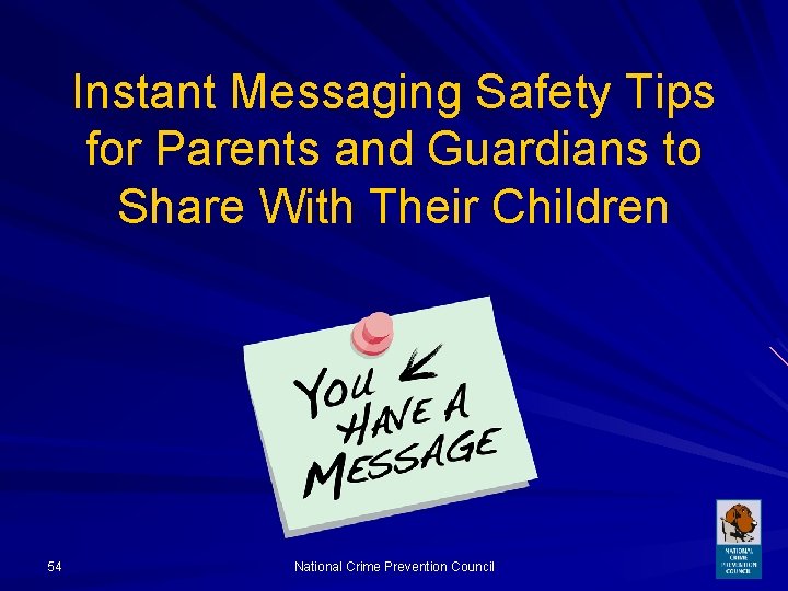 Instant Messaging Safety Tips for Parents and Guardians to Share With Their Children 54