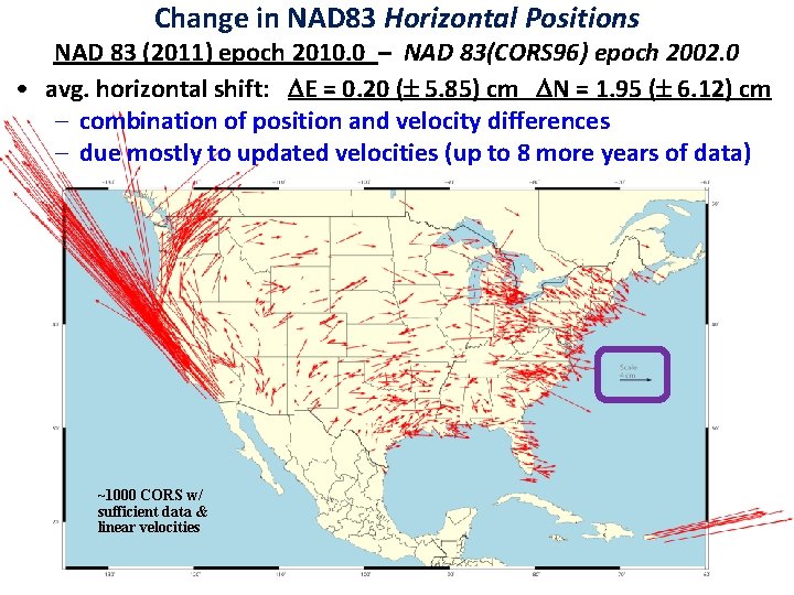 Change in NAD 83 Horizontal Positions NAD 83 (2011) epoch 2010. 0 – NAD