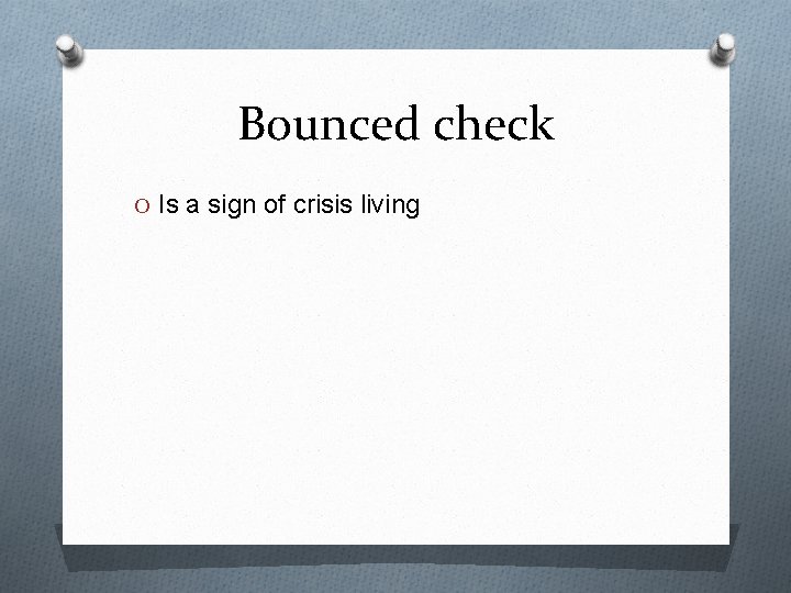 Check Bounced Sign Dave Ramsey Chapter 7 Budgeting Envelope system O