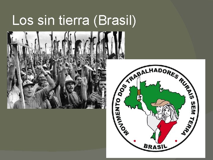 Los sin tierra (Brasil) 