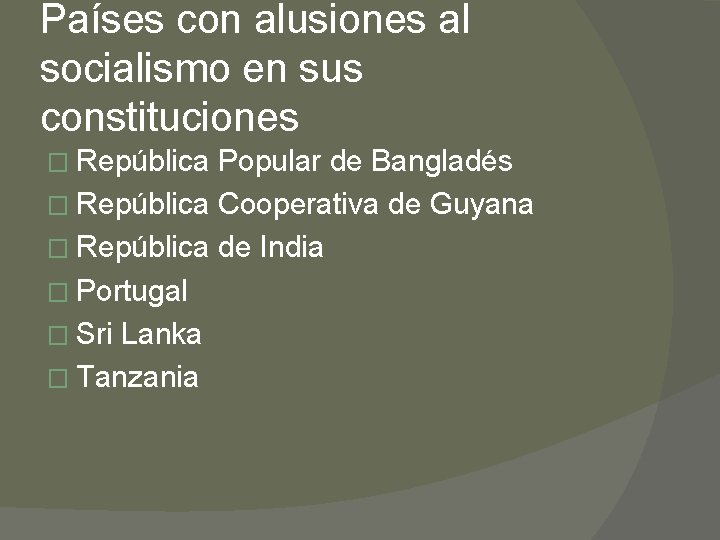 Países con alusiones al socialismo en sus constituciones � República Popular de Bangladés �