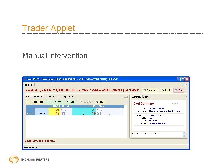 Trader Applet Manual intervention 