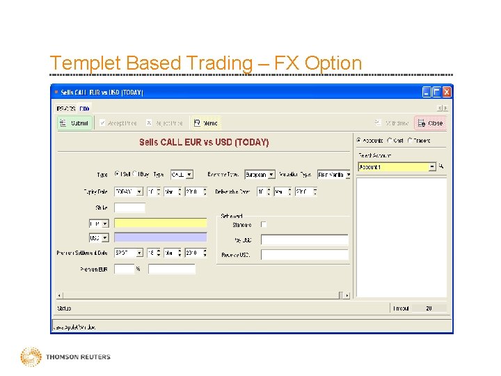 Templet Based Trading – FX Option 