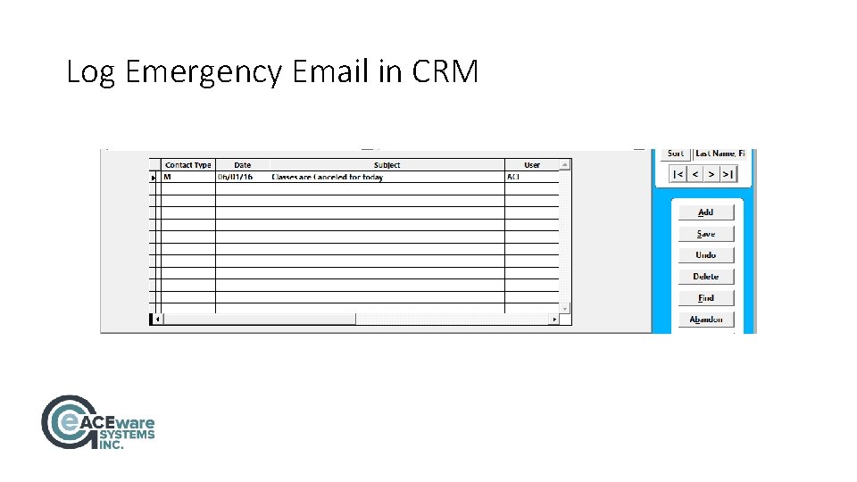 Log Emergency Email in CRM 