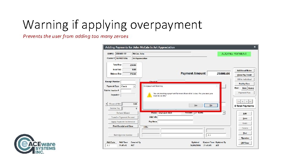 Warning if applying overpayment Prevents the user from adding too many zeroes 