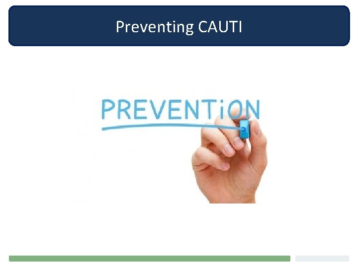 Preventing CAUTI 