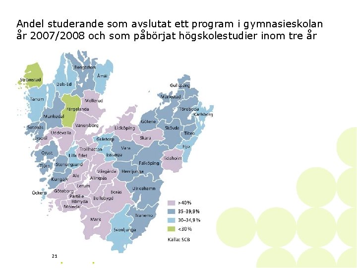 Andel studerande som avslutat ett program i gymnasieskolan år 2007/2008 och som påbörjat högskolestudier