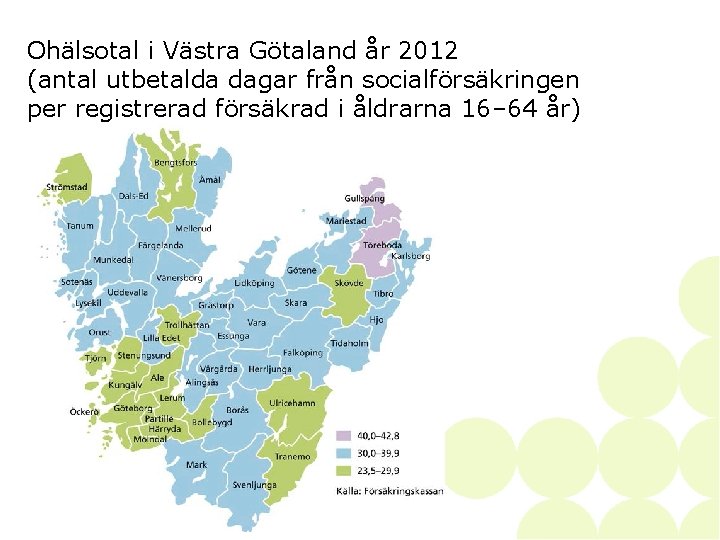 Ohälsotal i Västra Götaland år 2012 (antal utbetalda dagar från socialförsäkringen per registrerad försäkrad