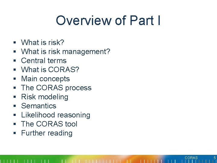 Overview of Part I § § § What is risk? What is risk management? Overview of Part I § § § What is risk? What is risk management?