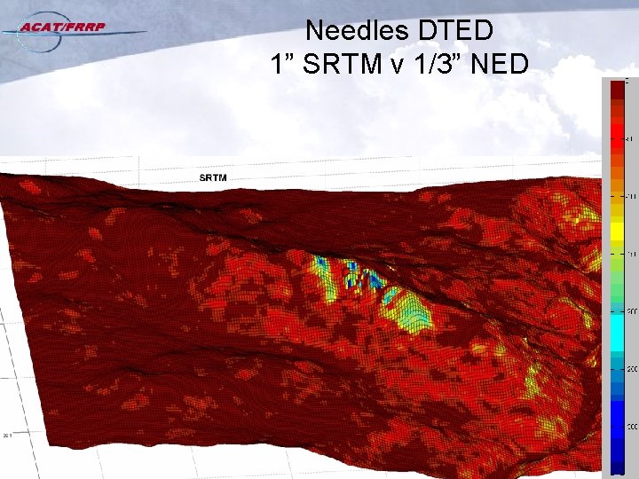 Needles DTED 1” SRTM v 1/3” NED 