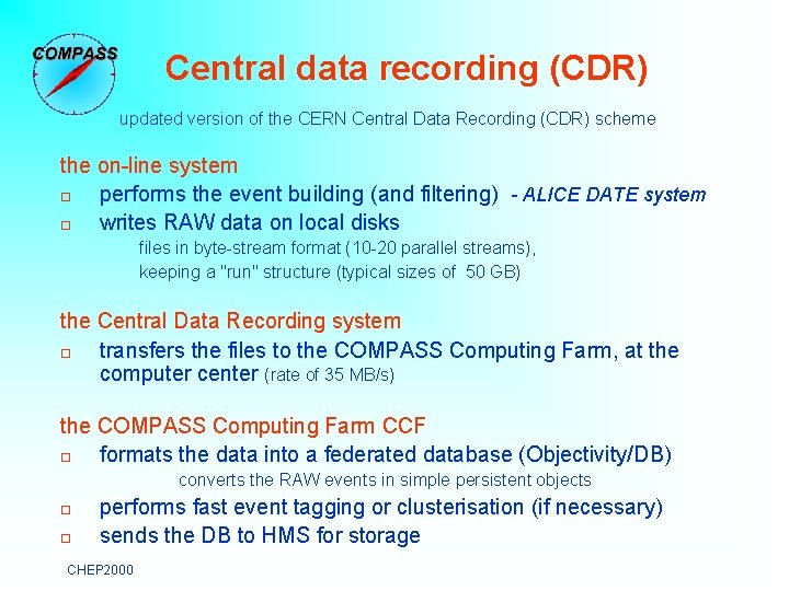 Central data recording (CDR) updated version of the CERN Central Data Recording (CDR) scheme