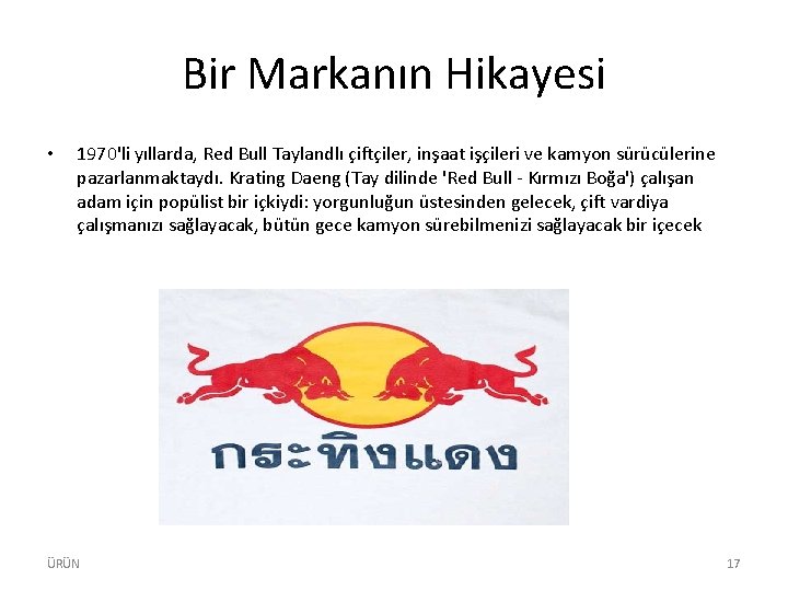 Bir Markanın Hikayesi • 1970'li yıllarda, Red Bull Taylandlı çiftçiler, inşaat işçileri ve kamyon