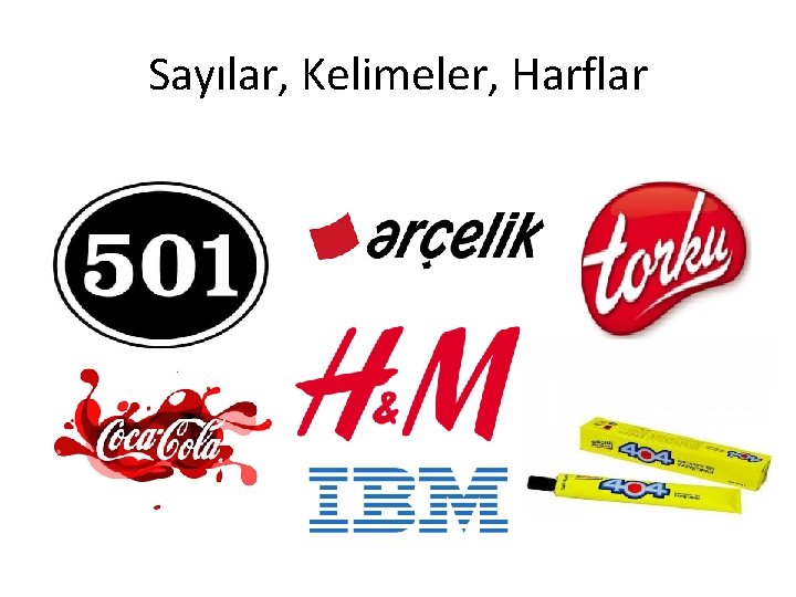 Sayılar, Kelimeler, Harflar 