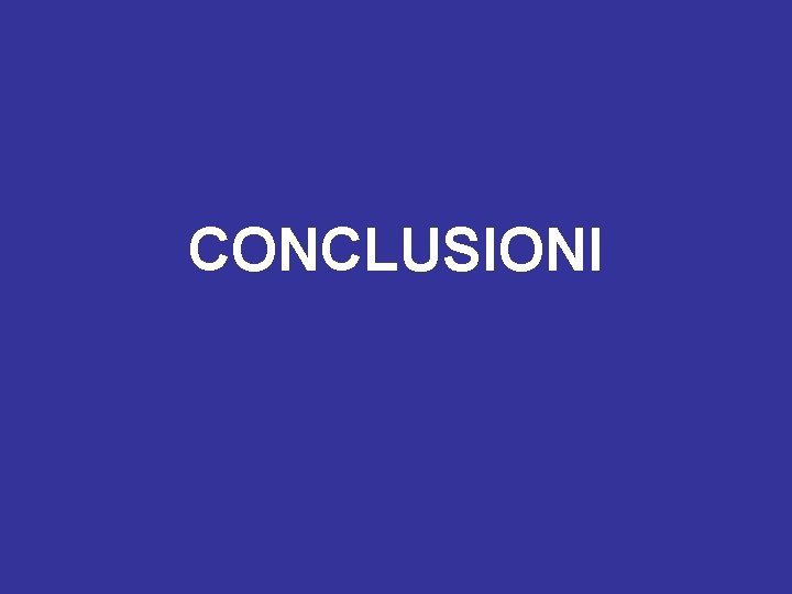 CONCLUSIONI 