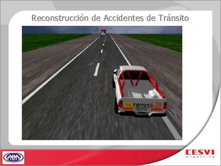 Reconstrucción de Accidentes de Tránsito 