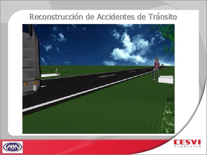 Reconstrucción de Accidentes de Tránsito 