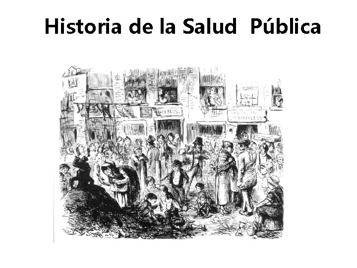 Historia de la Salud Pública 