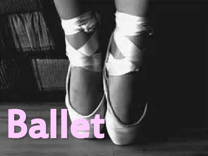 Ballet 