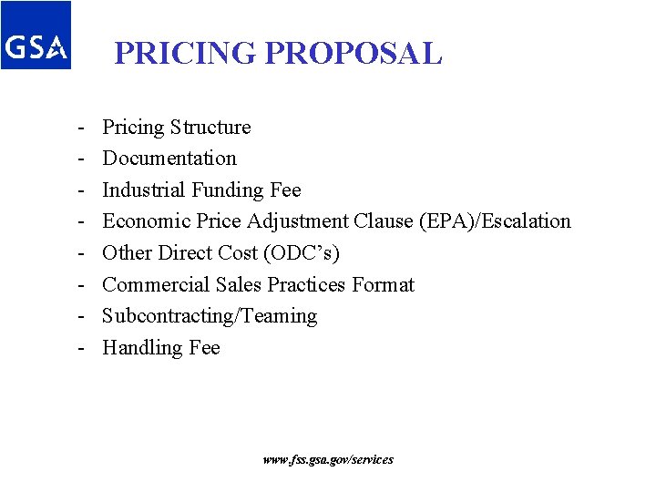 PRICING PROPOSAL - Pricing Structure Documentation Industrial Funding Fee Economic Price Adjustment Clause (EPA)/Escalation PRICING PROPOSAL - Pricing Structure Documentation Industrial Funding Fee Economic Price Adjustment Clause (EPA)/Escalation