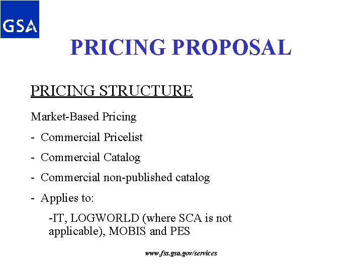 PRICING PROPOSAL PRICING STRUCTURE Market-Based Pricing - Commercial Pricelist - Commercial Catalog - Commercial PRICING PROPOSAL PRICING STRUCTURE Market-Based Pricing - Commercial Pricelist - Commercial Catalog - Commercial