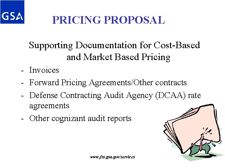 PRICING PROPOSAL Supporting Documentation for Cost-Based and Market Based Pricing - Invoices - Forward PRICING PROPOSAL Supporting Documentation for Cost-Based and Market Based Pricing - Invoices - Forward