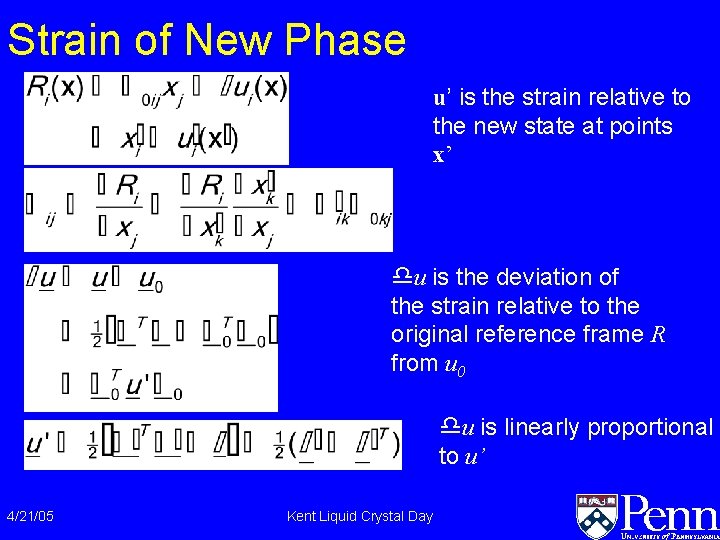 Strain of New Phase u’ is the strain relative to the new state at Strain of New Phase u’ is the strain relative to the new state at