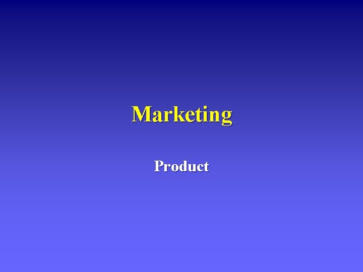 Marketing Product 