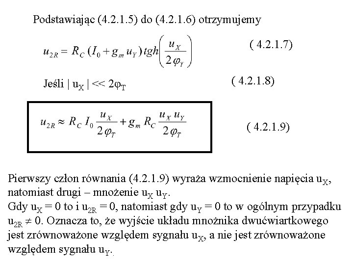 Podstawiając (4. 2. 1. 5) do (4. 2. 1. 6) otrzymujemy ( 4. 2.