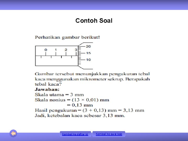 Contoh Soal Kembali ke daftar isi Kembali ke awal bab 