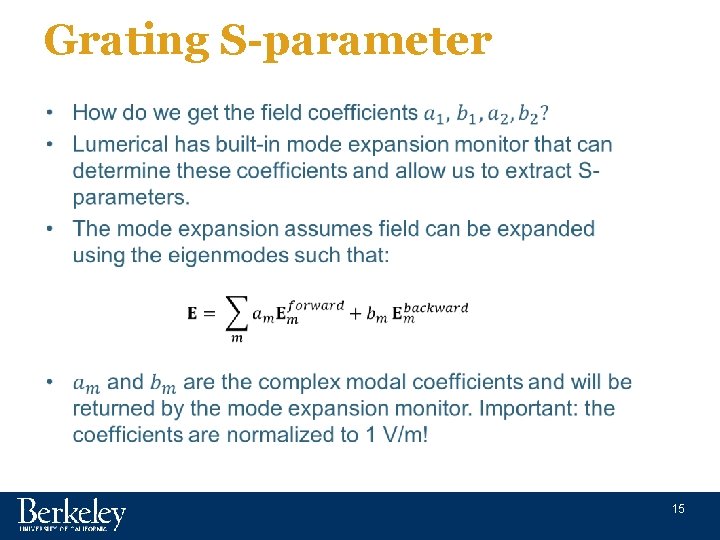 Grating S-parameter • 15 