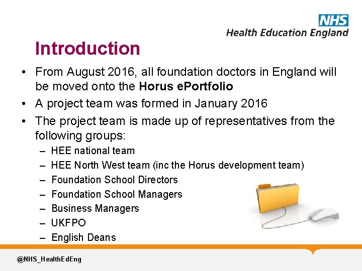 Introduction • From August 2016, all foundation doctors in England will be moved onto
