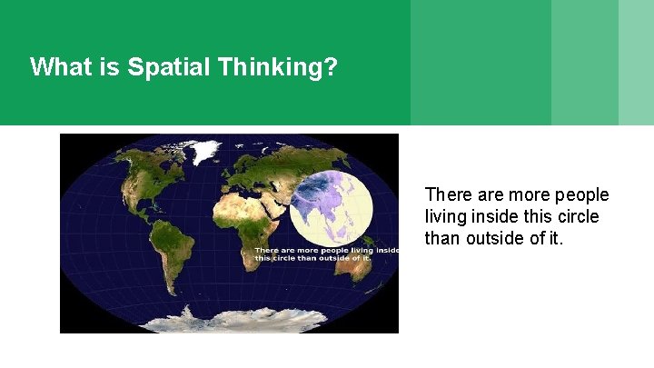SPATIAL THINKING and ITS DEVELOPMENT Gale Olp Ekiss