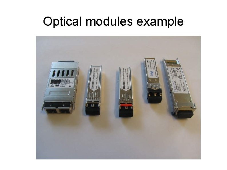 Optical modules example 