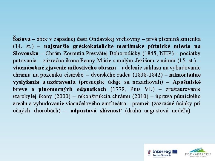 Šašová – obec v západnej časti Ondavskej vrchoviny – prvá písomná zmienka (14. st.