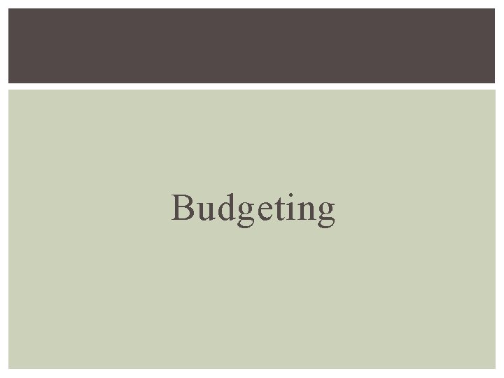 Budgeting 