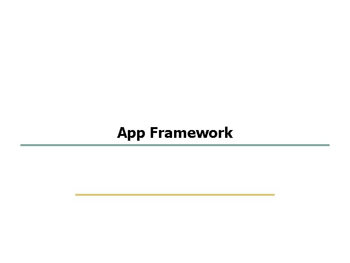 31 51 App Framework Embedded Software Lab. @ SKKU 