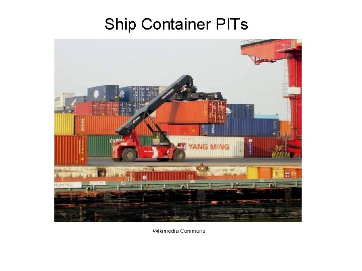 Ship Container PITs Wikimedia Commons 